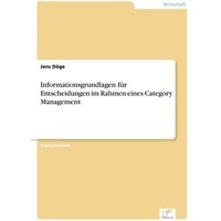 Informationsgrundlagen für Entscheidungen im Rahmen eines Category Management
