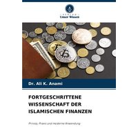 Fortgeschrittene Wissenschaft der Islamischen Finanzen