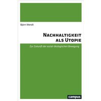 Nachhaltigkeit als Utopie