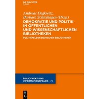 Demokratie und Politik in Öffentlichen und Wissenschaftlichen Bibliotheken