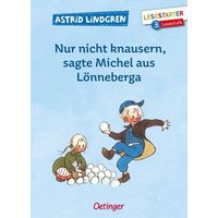 Cover: Nur nicht knausern, sagte Michel aus Lönneberga