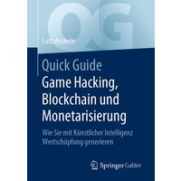 Quick Guide Game Hacking, Blockchain und Monetarisierung