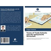 Terms of Trade-Schocks und die malaysische Wirtschaft