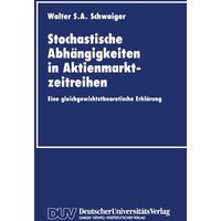 Stochastische Abhängigkeiten in Aktienmarktzeitreihen