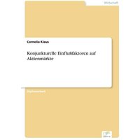 konjunkturelle-einflu-faktoren-auf-aktienmaerkte