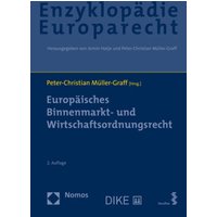 Europäisches Binnenmarkt- und Wirtschaftsordnungsrecht