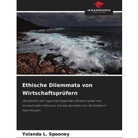 Ethische Dilemmata von Wirtschaftsprüfern