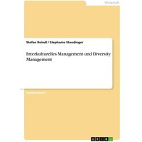 Interkulturelles Management und Diversity Management