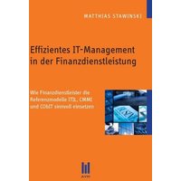 Effizientes IT-Management in der Finanzdienstleistung