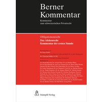 Das Aktienrecht - Kommentar der ersten Stunde