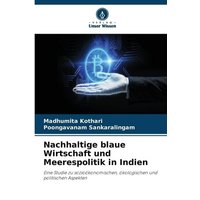 Nachhaltige blaue Wirtschaft und Meerespolitik in Indien