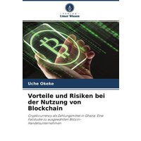Vorteile und Risiken bei der Nutzung von Blockchain
