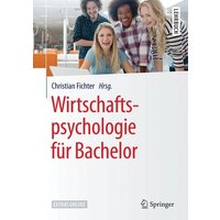 Wirtschaftspsychologie für Bachelor
