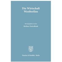 Die Wirtschaft Westberlins.