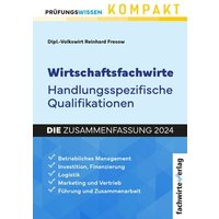 Wirtschaftsfachwirte: Handlungsspezifische Qualifikationen