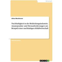 nachhaltigkeit-in-der-bekleidungsindustrie-ansatzpunkte-und-herausforderungen-am-beispiel-einer-nachhaltigen-abfallwirtschaft