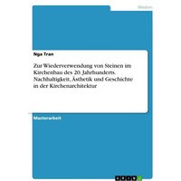 zur-wiederverwendung-von-steinen-im-kirchenbau-des-20-jahrhunderts-nachhaltigkeit-aesthetik-und-geschichte-in-der-kirchenarchitektur