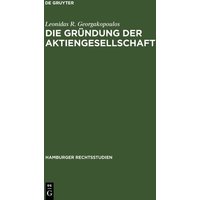 Die Gründung der Aktiengesellschaft