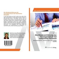 Die Wiedereinführung der Vermögensteuer bei natürlichen Personen