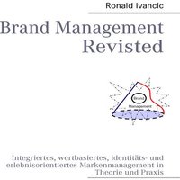 Brand Management Revisted