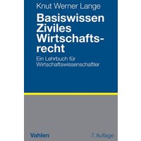 Basiswissen Ziviles Wirtschaftsrecht