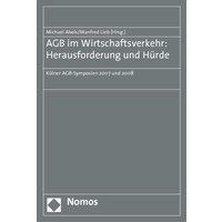 AGB im Wirtschaftsverkehr: Herausforderung und Hürde