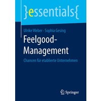 Feelgood-Management