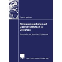 Aktienkursreaktionen auf Direktinvestitionen in Osteuropa