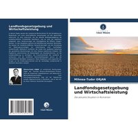 Orjan, M: Landfondsgesetzgebung und Wirtschaftsleistung