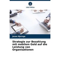 strategie-zur-bezahlung-mit-mobilem-geld-auf-die-leistung-von-organisationen