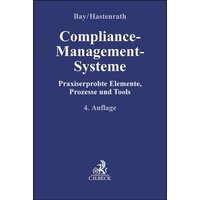 Compliance für die Praxis / Compliance-Management-Systeme