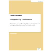 Management by Entertainment