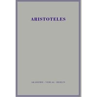 Aristoteles: Aristoteles Werke / Politik - Buch IV-VI