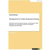 Management by Online Reputation Rating