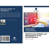 Medizinische Notfälle und Management in der Zahnarztpraxis