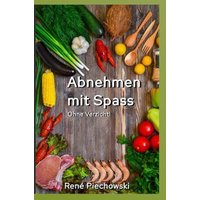 Abnehmen mit Spaß