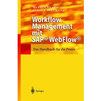 Workflow Management mit SAP® WebFlow®
