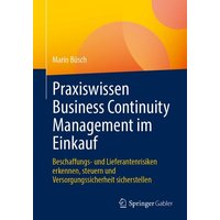 Praxiswissen Business Continuity Management im Einkauf