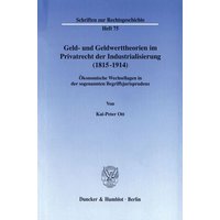 geld-und-geldwerttheorien-im-privatrecht-der-industrialisierung-1815-1914