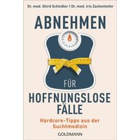 Abnehmen für hoffnungslose Fälle
