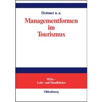 Managementformen im Tourismus