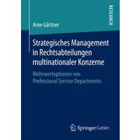 Strategisches Management in Rechtsabteilungen multinationaler Konzerne