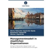 Managementmodell in staatlichen Organisationen