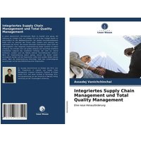 Integriertes Supply Chain Management und Total Quality Management