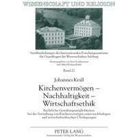 Kirchenvermögen – Nachhaltigkeit – Wirtschaftsethik