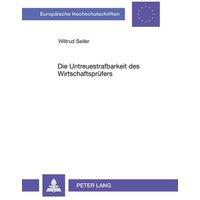 Die Untreuestrafbarkeit des Wirtschaftsprüfers