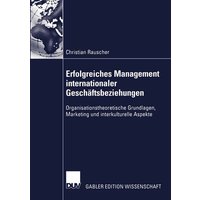 Erfolgreiches Management internationaler Geschäftsbeziehungen