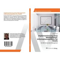 Implementierung eines Management-Informationssystems für Hotels