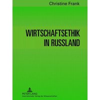 Wirtschaftsethik in Russland