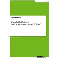 Wirtschaftlichkeit von Blockheizkraftwerken nach VDI 2067